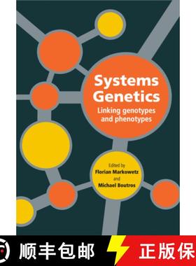 【3-4周达】Systems Genetics: Linking Genotypes and Phenotypes [9781108794596]