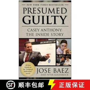 Anthony 9781937856779 4周达 Story Inside The Casey Guilty Presumed