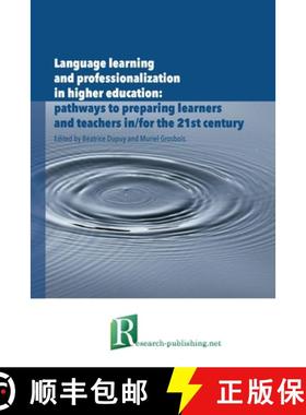 【3-4周达】Language learning and professionalization in higher education: pathways to preparing learn... [9782490057740]