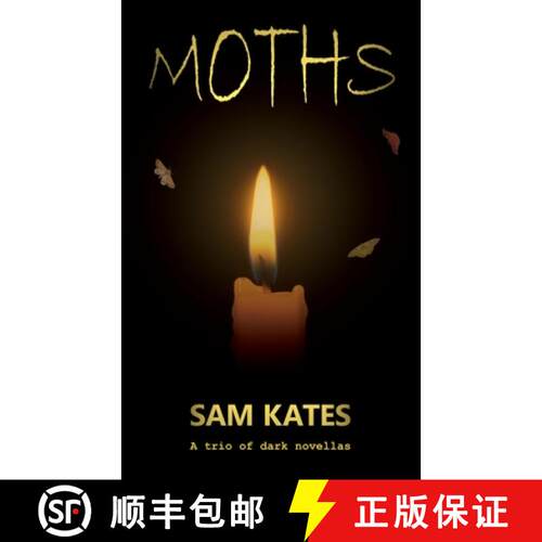 【3-4周达】Moths: A trio of dark novellas [9781912718207]