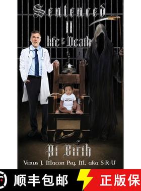 预订 Sentenced II Life & Death At Birth [9781636615615]