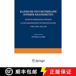 【3-4周达】Klinische Psychotherapie Innerer Krankheiten: Sechstes Freiburger Symposion an der Medizin... [9783540023913]