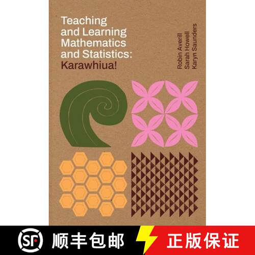 【3-4周达】Teaching and learning mathematics and statistics: Karawhiua! [9781990040986]