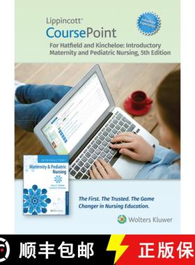 预订 Lippincott Coursepoint Enhanced for Hatfield's Introductory Maternity & Pediatric Nursing [9781975186951]