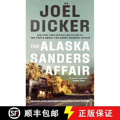 【3-4周达】Alaska Sanders Affair: The sequel to the worldwide phenomenon THE TRUTH ABOUT THE HARRY QU... [9781529433821]