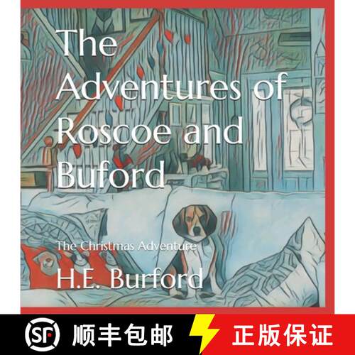 【3-4周达】The Adventures of Roscoe and Buford: The Christmas Adventure [9798991232197]
