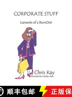 预订 Corporate Stuff: Laments of a Burnout [9780975372166]