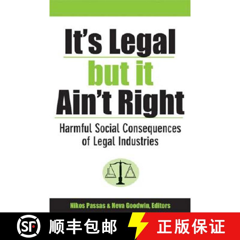 【3-4周达】It's Legal But It Ain't Right: Harmful Social Consequences of Legal Industries [9780472068692]