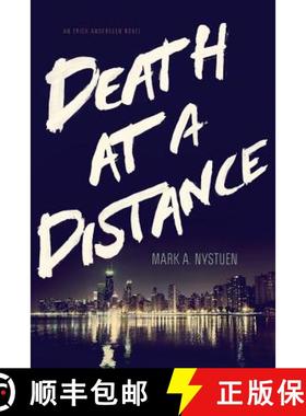 预订 Death at a Distance: An Erick Anderssen Novel [9781938416828]