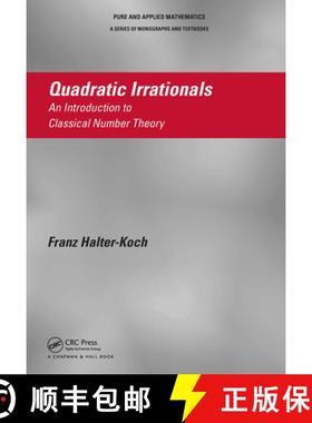 【3-4周达】Quadratic Irrationals: An Introduction to Classical Number Theory [9781032919973]