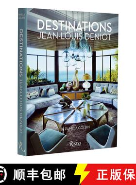 【3-4周达】Jean-Louis Deniot: Destinations [9780789344441]