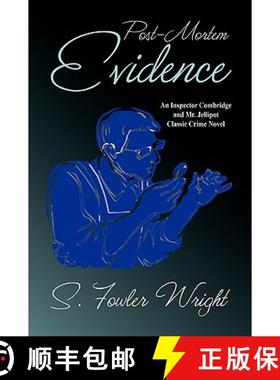 【3-4周达】Post-Mortem Evidence: An Inspector Combridge and Mr. Jellipot Classic Crime Novel [9781434403186]