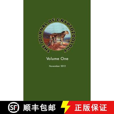 【3-4周达】The Journal of Cryptozoology: Volume One [9781905723997]