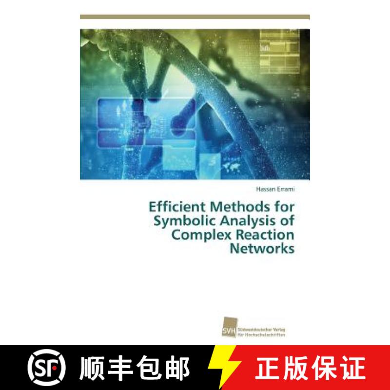 预订 Efficient Methods for Symbolic Analysis of Complex Reaction Networks [9783838139708]