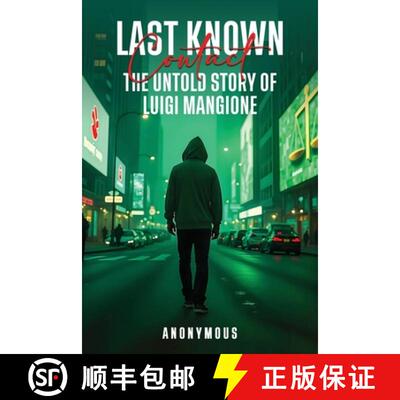 【3-4周达】Last Known Contact: The Untold Story of Luigi Mangione [9781965560754]