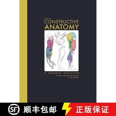 【3-4周达】Bridgman's Constructive Anatomy: A Modern Revision | Rewritten, Corrected, and Colorized [9798348153502]