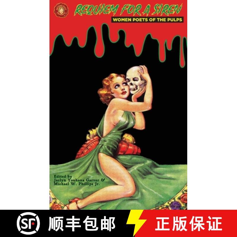 【2-3周达】Requiem for a Siren: Women Poets of the Pulps [9798987574386]