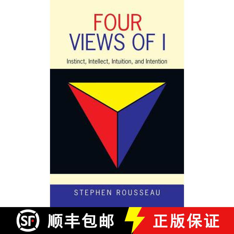 预订 Four Views of I: Instinct, Intellect, Intuition, and Intention [9781982208592]