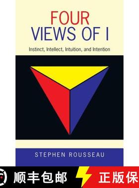 预订 Four Views of I: Instinct, Intellect, Intuition, and Intention [9781982208592]