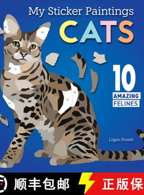 【3-4周达】My Sticker Paintings: Cats: 10 Amazing Felines [9781641244091]