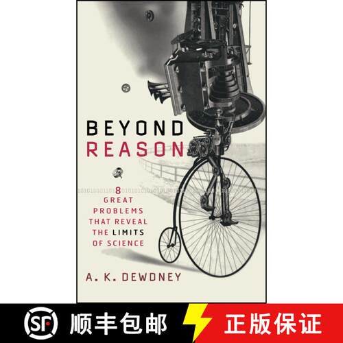 【3-4周达】精装 Beyond Reason: Eight Great Problems That Reveal The Limits Of Science [Wiley数学] [9780471013983]
