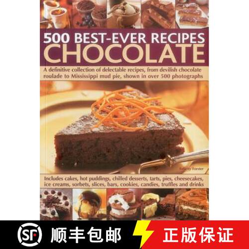 【3-4周达】500 Best Ever Recipes: Chocolate: A Definitive Collection of Delectable Recipes, from Devi... [9781780191553]