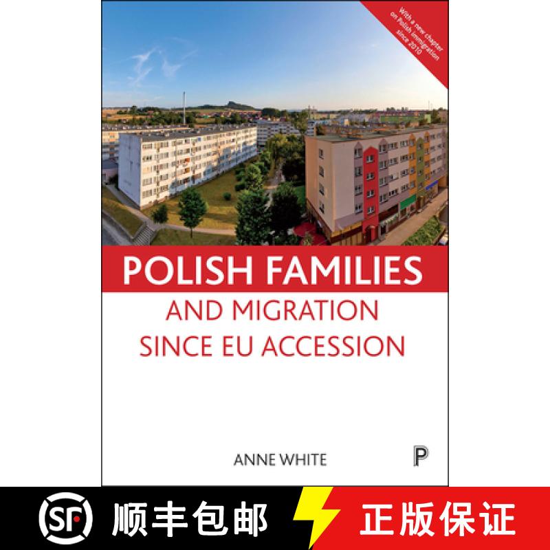 【2-3周达】Polish Families and Migration Since EU Accession [9781847428202]