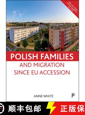 【2-3周达】Polish families and migration since EU accession [9781847428202]
