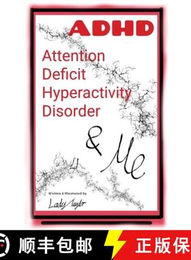 【3-4周达】A.D.H.D. & Me: Attention Deficit Hyperactivity Disorder [9780648827054]