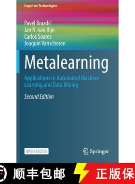 【3-4周达】Metalearning : Applications to Automated Machine Learning and Data Mining [9783030670238]
