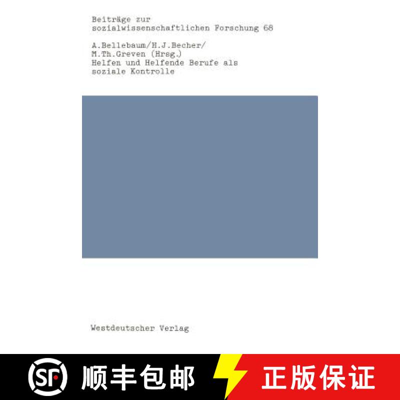 【3-4周达】Helfen Und Helfende Berufe ALS Soziale Kontrolle [9783531117232]