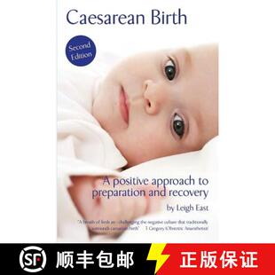 【3-4周达】Caesarean Birth: A Positive Approach to Preparation and Recovery [9780956848024]