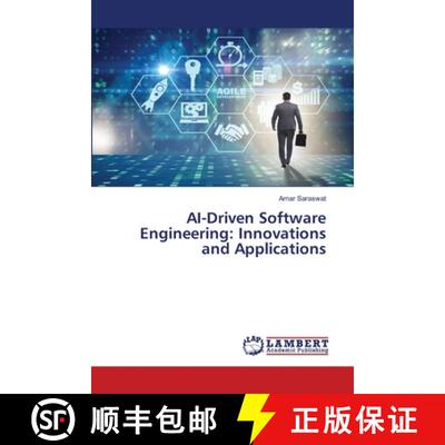 预订 AI-Driven Software Engineering: Innovations and Applications [9786207483648]