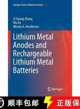 【3-4周达】Lithium Metal Anodes and Rechargeable Lithium Metal Batteries [9783319829715]