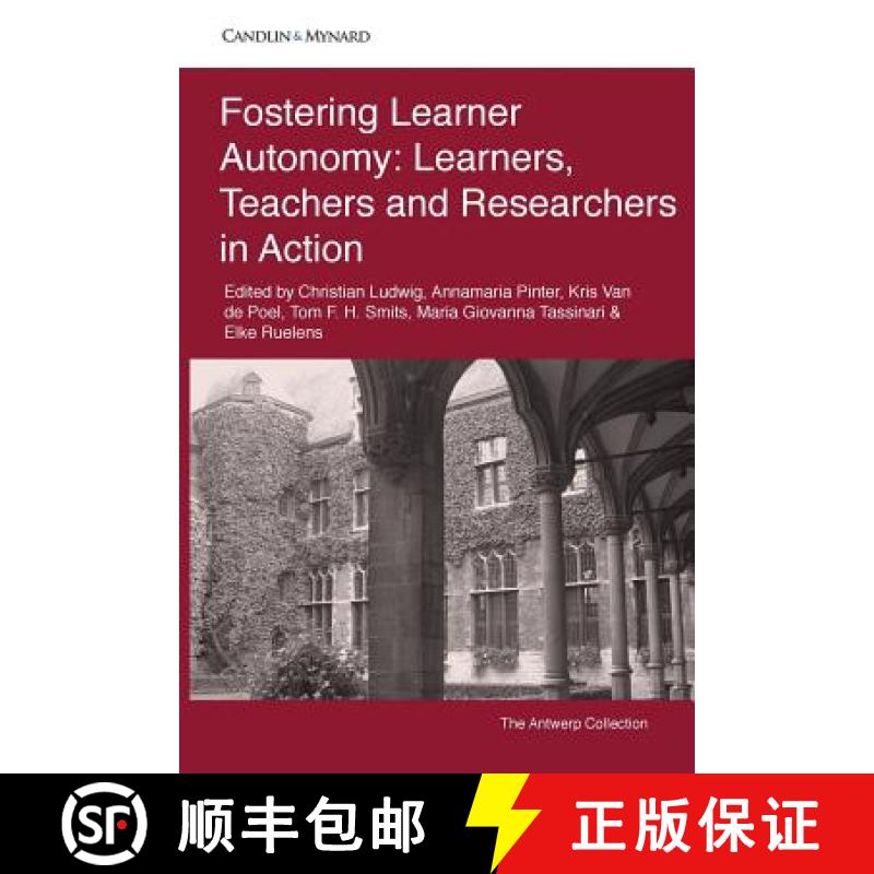 【2-3周达】Fostering Learner Autonomy: Learners, Teachers and Researchers in Action [9781980327912]
