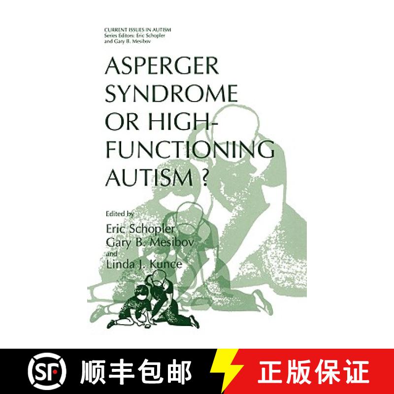 【3-4周达】Asperger Syndrome or High-Functioning Autism? [9780306457463]