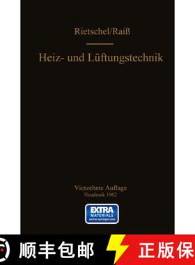 【3-4周达】H. Rietschels Lehrbuch der Heiz- und Lüftungstechnik (14. Auflage 1960) (14. Auflage 1960... [9783662235201]