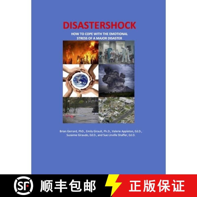 【3-4周达】Disastershock: How to Cope with the Emotional Stress of a Major Disaster [9781952741234]