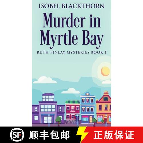 【3-4周达】Murder In Myrtle Bay [9784824144515]