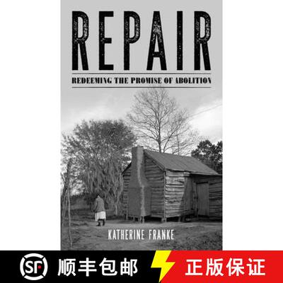 【3-4周达】Repair : Redeeming the Promise of Abolition [9781642594706]