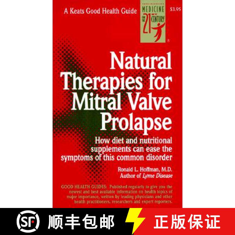 预订 Natural Therapies for Mitral Valve Prolapse [9780879837655]