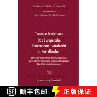 【3-4周达】Das Europ ische Unternehmensstrafrecht in Kartellsachen : Beitrag Zur Materialrechtlichen ... [9783825503598]