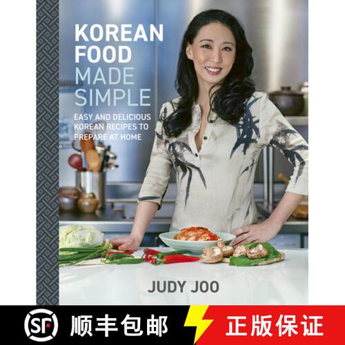 【3-4周达】精装 Korean Food Made Simple: Easy and Delicious Korean Recipes to Prepare at Home [9781836001577]