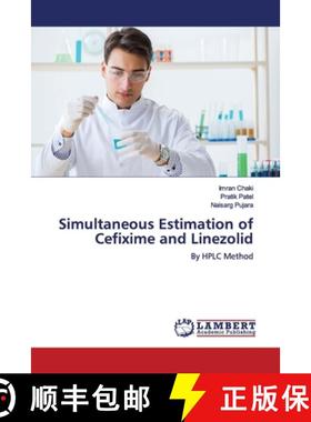 预订 Simultaneous Estimation of Cefixime and Linezolid [9786139454754]