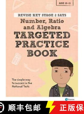 【3-4周达】Pearson REVISE Key Stage 2 SATs Maths Number, Ratio, Algebra - Targeted Practice for the 2... [9781292146232]