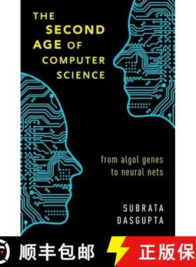 【3-4周达】The Second Age of Computer Science: From ALGOL Genes to Neural Nets [9780190843861]