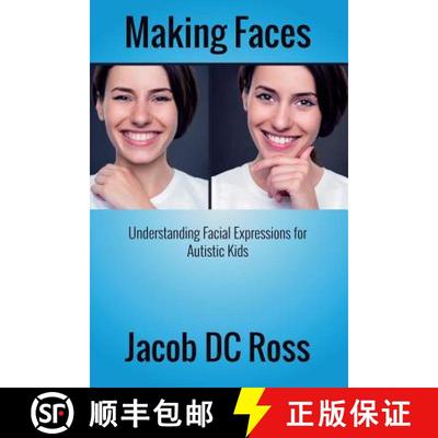 【3-4周达】Making Faces: Understanding Facial Expressions for Autistic Kids [9780996147804]