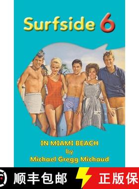 【3-4周达】Surfside 6 - Behind the Scenes in Miami Beach [9781629338620]