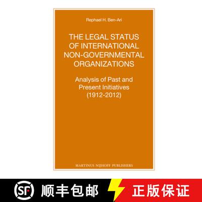 【3-4周达】The Legal Status of International Non-Governmental Organizations: Analysis of Past and Pre... [9789004254367]