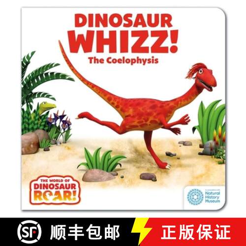 【3-4周达】The World of Dinosaur Roar!: Dinosaur Whizz! The Coelophysis: Book 8 [9781408372760]
